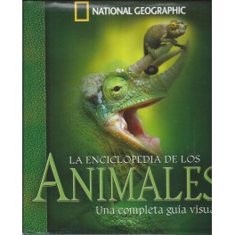 La Enciclopedia de los Animales: Una completa guía visual
