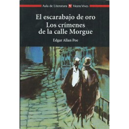 El escarabajo de oro / Los crímenes de la calle Morgue