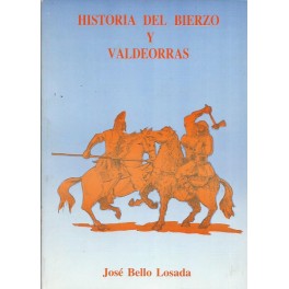 Historia del Bierzo y Valdeorras